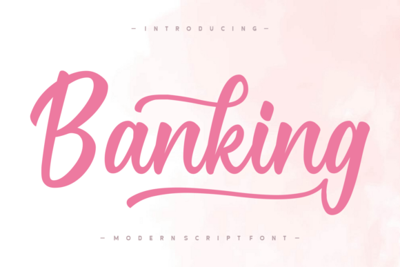 Banking: A Modern Script Font for Editorial Warmth