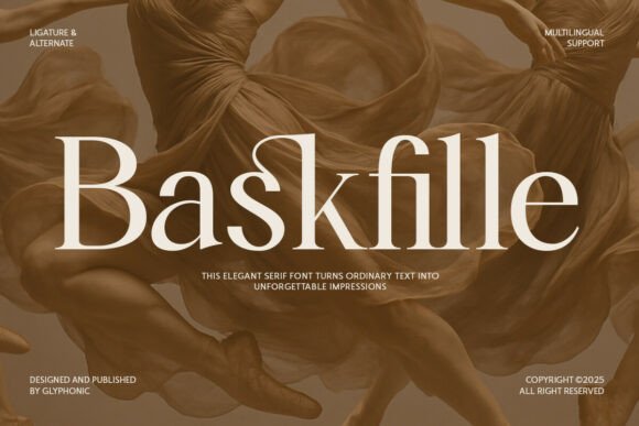 Baskfille: A Serif Typeface That Breathes Quiet Confidence