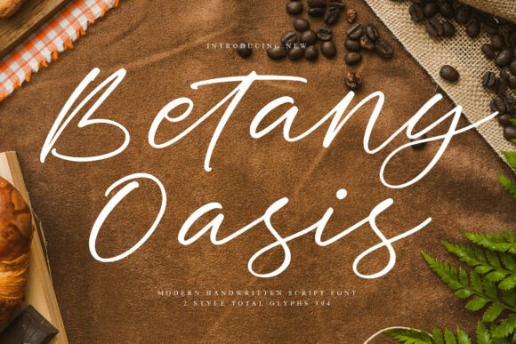 Betany Oasis: A Warm, Modern Script Font for Real Branding Work