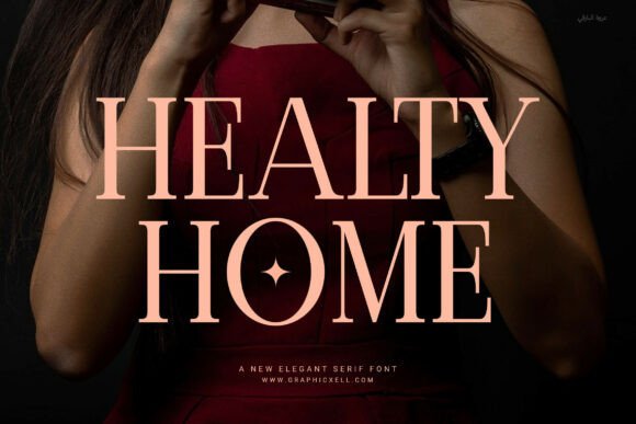 Healty Home Serif Font for Elegant Digital Branding