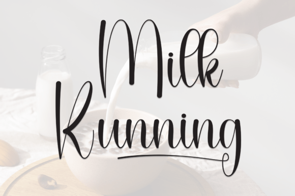 Milk Running: A Handwritten Font That Feels Like a Thoughtful Signature