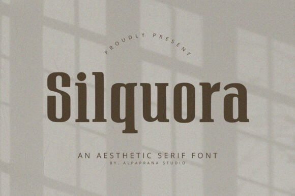 Silquora: A Modern Serif Font for Digital Brand Clarity