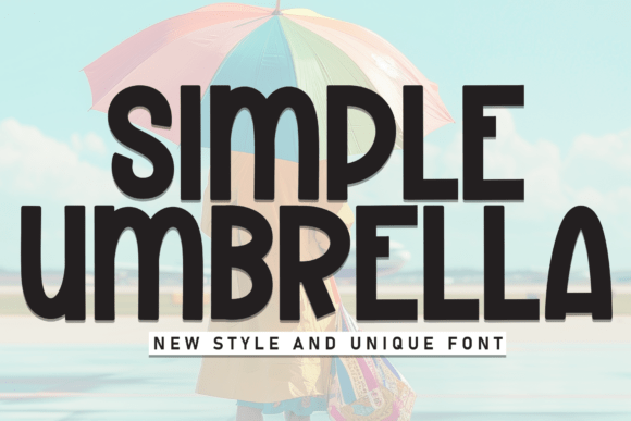 Simple Umbrella: A Bold Display Font That Anchors Digital Branding