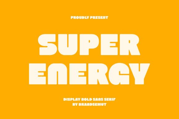 Super Energy: A Bold Display Font for Scroll-Stopping Marketing