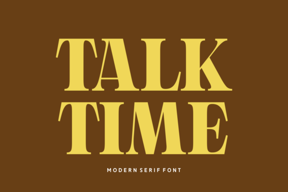 Talk Time: A Bold Serif Font That Elevates Real Business Branding