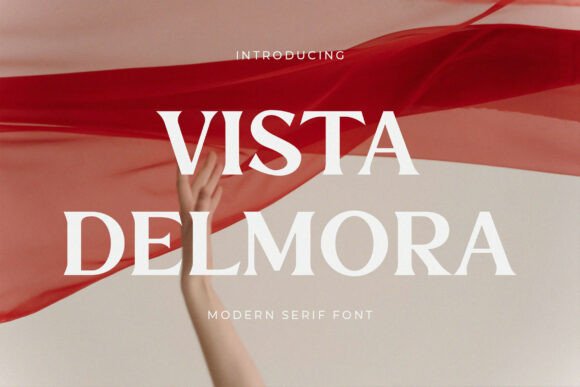 Vista Delmora: A Refined Serif Font for Campaign Headlines That Land